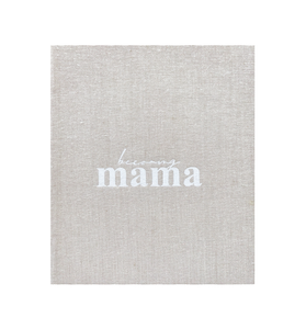 Becoming Mama - A pregnancy journal